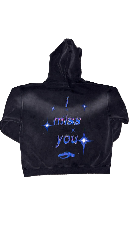 "i miss you" zip up